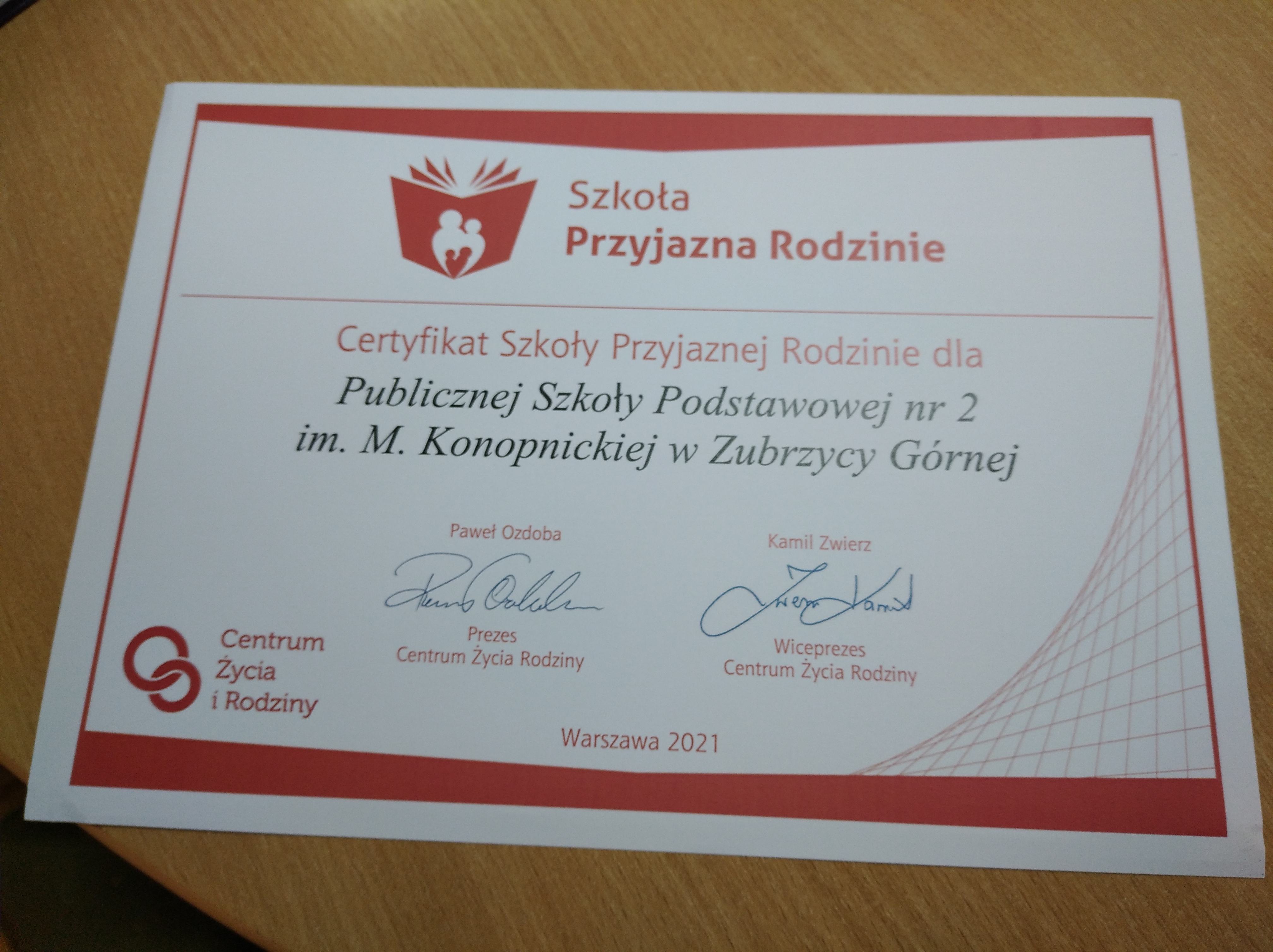 Certyfikat ,, Szkoła Przyjazna Rodzinie".